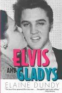 Elvis i Gladys - Elvis and Gladys