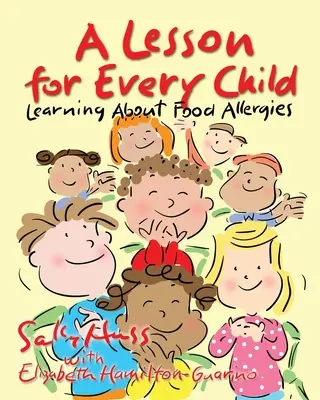 Lekcja dla każdego dziecka: Nauka o alergiach pokarmowych - A Lesson for Every Child: Learning About Food Allergies