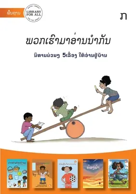 Let's Read Together - Level L, Book A (Lao Edition) - ພວກເຮົາມາອ່ານŵ