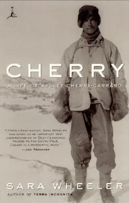 Cherry: Życie Apsley Cherry-Garrard - Cherry: A Life of Apsley Cherry-Garrard