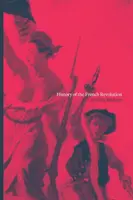 Historia rewolucji francuskiej - History of the French Revolution