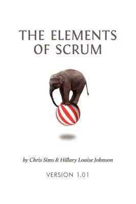 Elementy metody Scrum - The Elements of Scrum