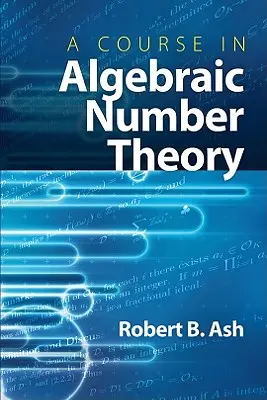 Kurs teorii liczb algebraicznych - A Course in Algebraic Number Theory