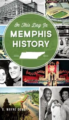 Ten dzień w historii Memphis - On This Day in Memphis History