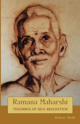 Ramana Maharshi: Nauki samourzeczywistnienia - Ramana Maharshi: Teachings of Self-Realization