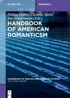 Podręcznik amerykańskiego romantyzmu - Handbook of American Romanticism