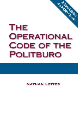 Kodeks operacyjny Biura Politycznego - The Operational Code of the Politburo