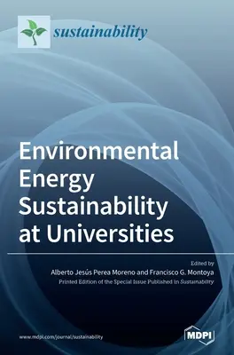 Zrównoważony rozwój energii środowiskowej na uniwersytetach - Environmental Energy Sustainability at Universities