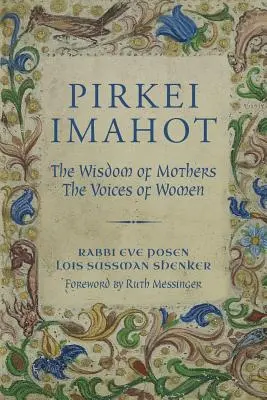 Pirkei Imahot: Mądrość matek, głosy kobiet - Pirkei Imahot: The Wisdom of Mothers, the Voices of Women