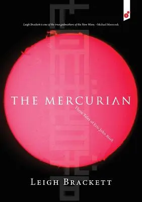 Mercurian: Trzy opowieści Erica Johna Starka - The Mercurian: Three Tales of Eric John Stark