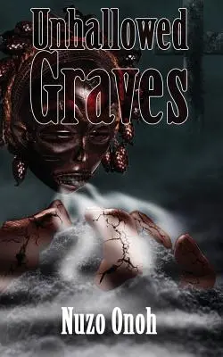 Nieoczyszczone groby - Unhallowed Graves