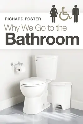 Dlaczego chodzimy do łazienki - Why We Go to the Bathroom