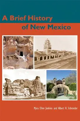 Krótka historia Nowego Meksyku - A Brief History of New Mexico