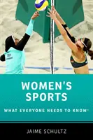 Sport kobiet: Co każdy powinien wiedzieć(r) - Women's Sports: What Everyone Needs to Know(r)