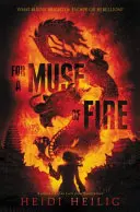 Dla ognistej muzy - For a Muse of Fire