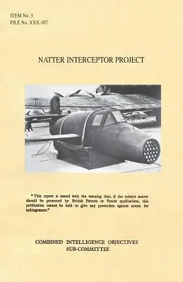 Projekt Natter Interceptor: CIOS Cel numer 5/182a Napęd odrzutowy. - Natter Interceptor Project: CIOS Target Number 5/182a Jet Propulsion.