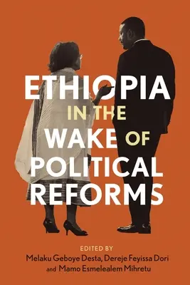 Etiopia w obliczu reform politycznych - Ethiopia in the Wake of Political Reforms