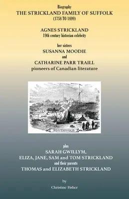 Rodzina Stricklandów z Suffolk (1758-1899) - The Strickland Family of Suffolk (1758 to 1899)