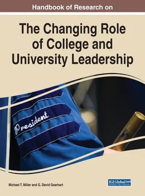 Podręcznik badań nad zmieniającą się rolą przywództwa w szkołach wyższych i na uniwersytetach - Handbook of Research on the Changing Role of College and University Leadership