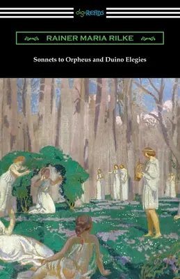 Sonety do Orfeusza i Elegie duinejskie - Sonnets to Orpheus and Duino Elegies