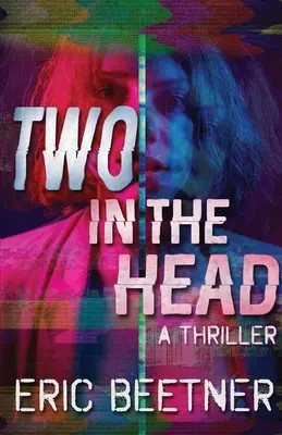 Two in the Head