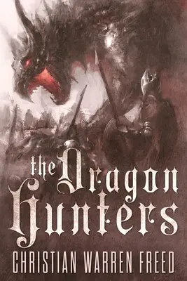 Łowcy smoków - The Dragon Hunters