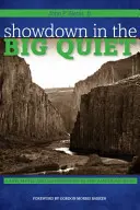 Showdown in the Big Quiet: Ziemia, mit i rząd na amerykańskim Zachodzie - Showdown in the Big Quiet: Land, Myth, and Government in the American West