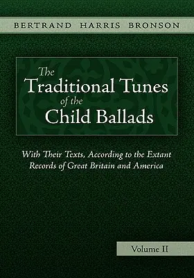 Tradycyjne melodie ballad dziecięcych, tom 2 - The Traditional Tunes of the Child Ballads, Vol 2