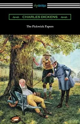 The Pickwick Papers: (ze wstępem Edwina Percy'ego Whipple'a) - The Pickwick Papers: (with an Introduction by Edwin Percy Whipple)