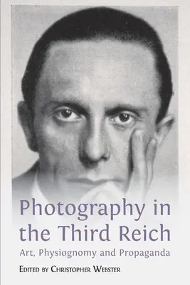 Fotografia w Trzeciej Rzeszy: Sztuka, fizjonomia i propaganda - Photography in the Third Reich: Art, Physiognomy and Propaganda