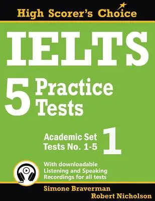 IELTS 5 Practice Tests, Academic Set 1: Testy nr 1-5 - IELTS 5 Practice Tests, Academic Set 1: Tests No. 1-5