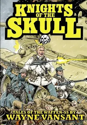 Rycerze czaszki: Opowieści z Waffen SS - Knights of the Skull: Tales of the Waffen SS