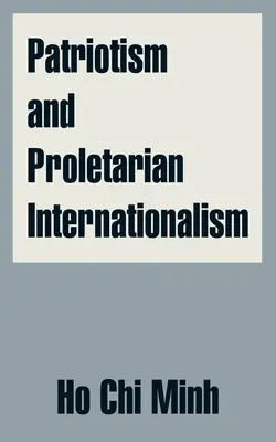 Patriotyzm i proletariacki internacjonalizm - Patriotism and Proletarian Internationalism