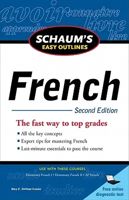 Schaum's Easy Outlines: Francuski - Schaum's Easy Outlines: French