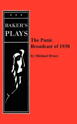 Transmisja paniki z 1938 roku - The Panic Broadcast of 1938