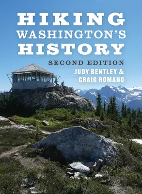 Wędrówki po historii Waszyngtonu - Hiking Washington's History