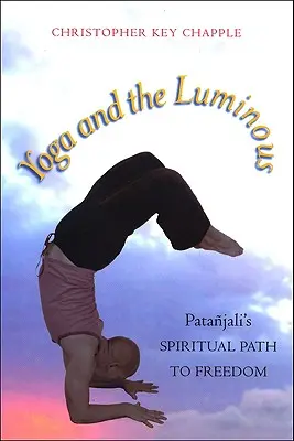 Joga i światłość - Yoga and the Luminous