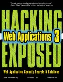 Hakowanie narażonych aplikacji internetowych, wydanie trzecie - Hacking Exposed Web Applications, Third Edition
