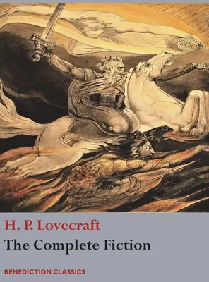 Kompletna fikcja H. P. Lovecrafta - The Complete Fiction of H. P. Lovecraft