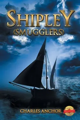 Shipley (Przemytnicy) - Shipley (Smugglers)