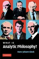 Czym jest filozofia analityczna? - What Is Analytic Philosophy?