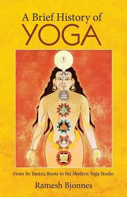Krótka historia jogi: od jej tantrycznych korzeni do nowoczesnego studia jogi - A Brief History of Yoga: From Its Tantric Roots to the Modern Yoga Studio