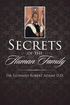 Sekrety ludzkiej rodziny - Secrets of the Human Family