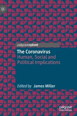 Koronawirus: Implikacje ludzkie, społeczne i polityczne - The Coronavirus: Human, Social and Political Implications