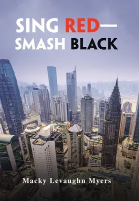 Sing Red-Smash Black