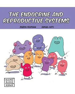 Układ hormonalny i rozrodczy - The Endocrine and Reproductive Systems