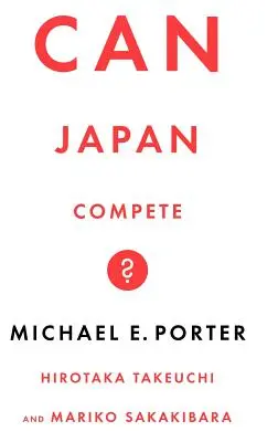 Czy Japonia może konkurować? - Can Japan Compete?