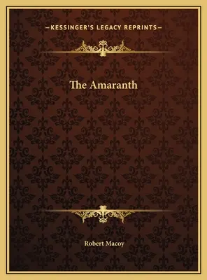 Amarant - The Amaranth