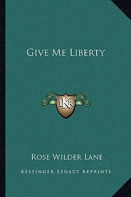 Daj mi wolność - Give Me Liberty