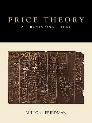 Teoria cen: Tekst tymczasowy - Price Theory: A Provisional Text